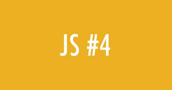 Javascript Weekly #4