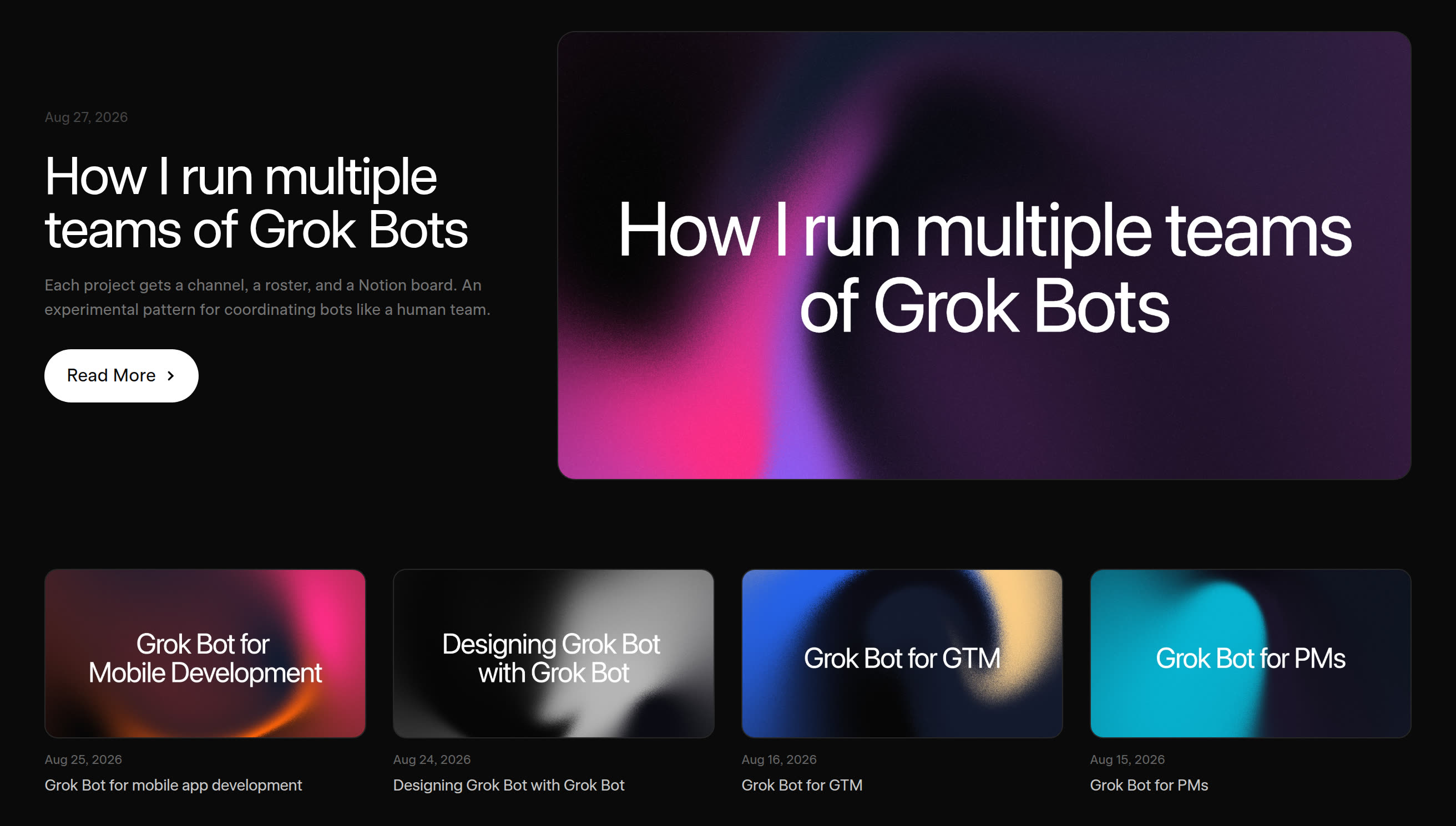xAI Grok Bot Guides — featured How I run multiple teams of Grok Bots, with cards for mobile, designing Grok Bot with Grok Bot, GTM, and PMs